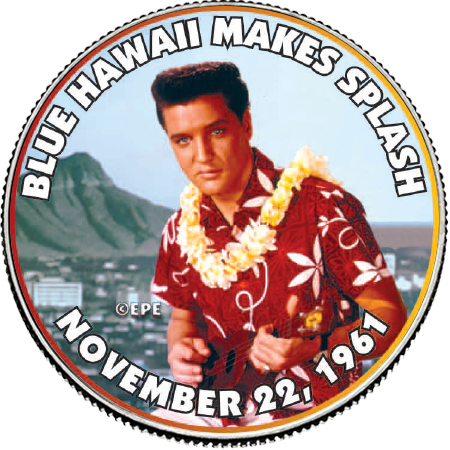 Elvis Presley "Blue Hawaii Makes Splash" Colorized State Quarter Coin