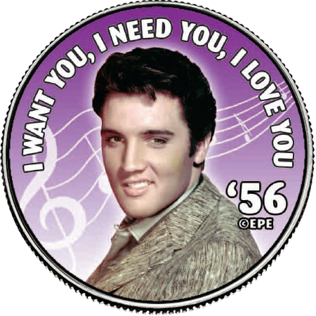 Elvis Presley "I Want You, I Need You, I Love You" Colorized State Quarter Coin